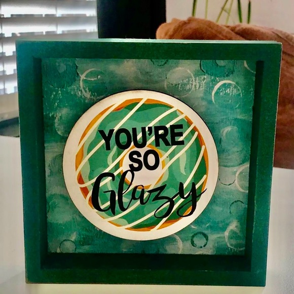 “You’re So Glazy” Donut Distressed Wall Home Office Decor Art Main Color Green - Picture 1 of 3